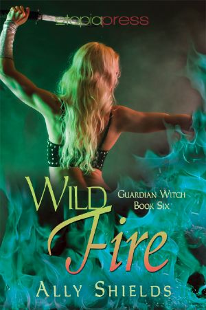 [Guardian Witch 06] • Wild Fire